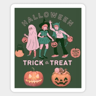 Boo To You- Trick Or Treat! Magnet